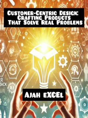 cover image of Customer-Centric Design